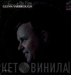  Glenn Yarbrough  - It's Gonna Be Fine