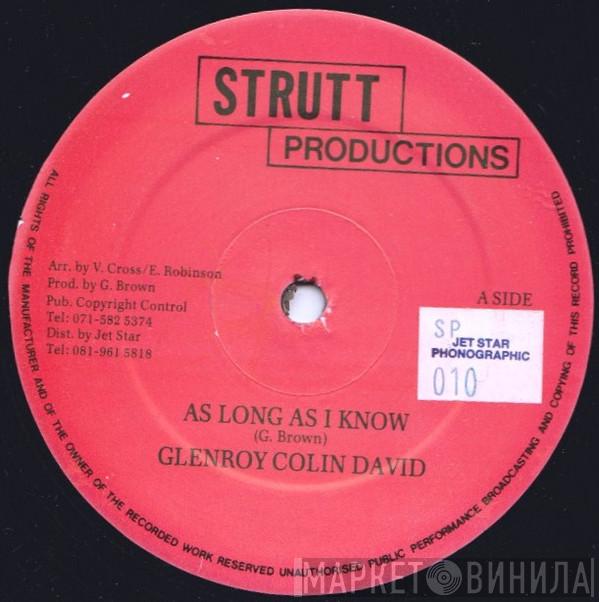 Glenroy Colin David - As Long As I know