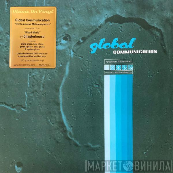 Global Communication, Chapterhouse - Pentamerous Metamorphosis