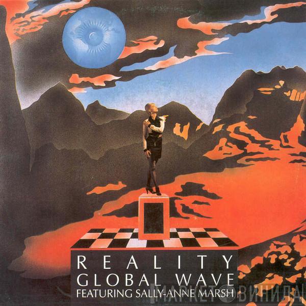 Global Wave, Sally Anne Marsh - Reality