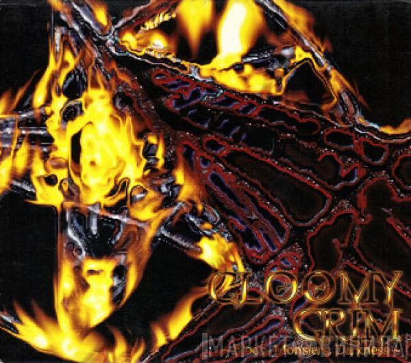 Gloomy Grim - Blood, Monsters, Darkness
