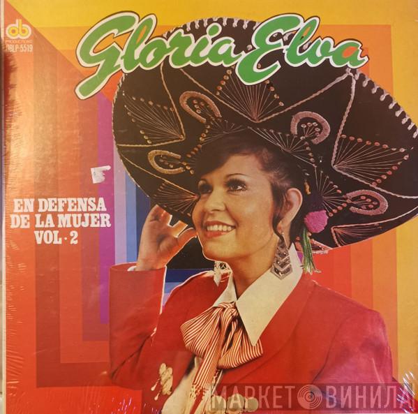 Gloria Elva - En Defensa De La Mujer Vol. 2