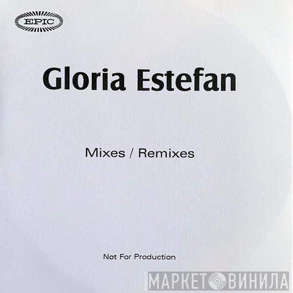  Gloria Estefan  - Mixes / Remixes