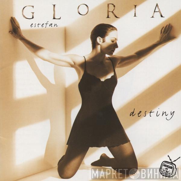  Gloria Estefan  - Destiny