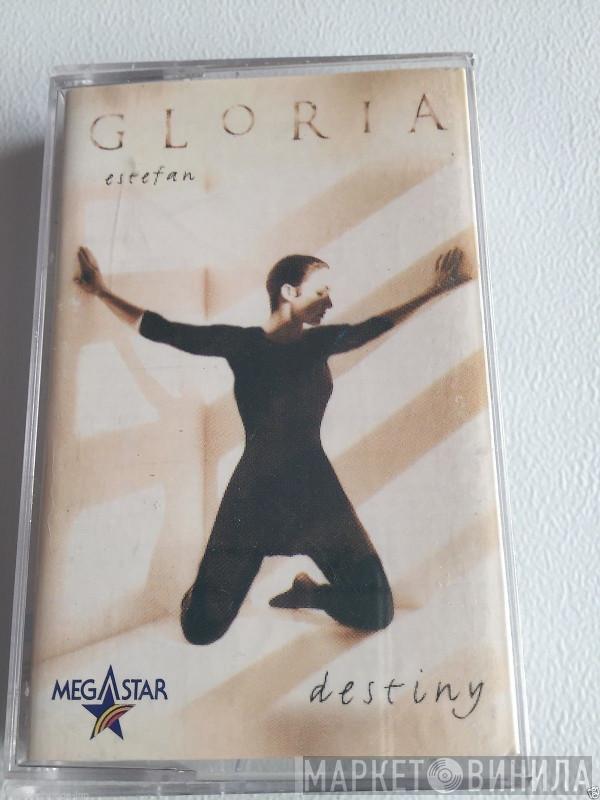 Gloria Estefan  - Destiny