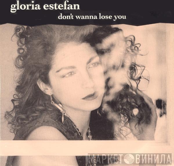  Gloria Estefan  - Don't Wanna Lose You