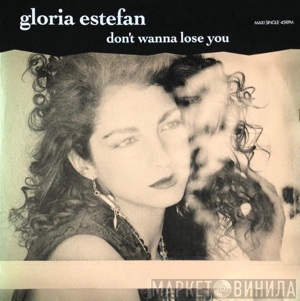  Gloria Estefan  - Don't Wanna Lose You