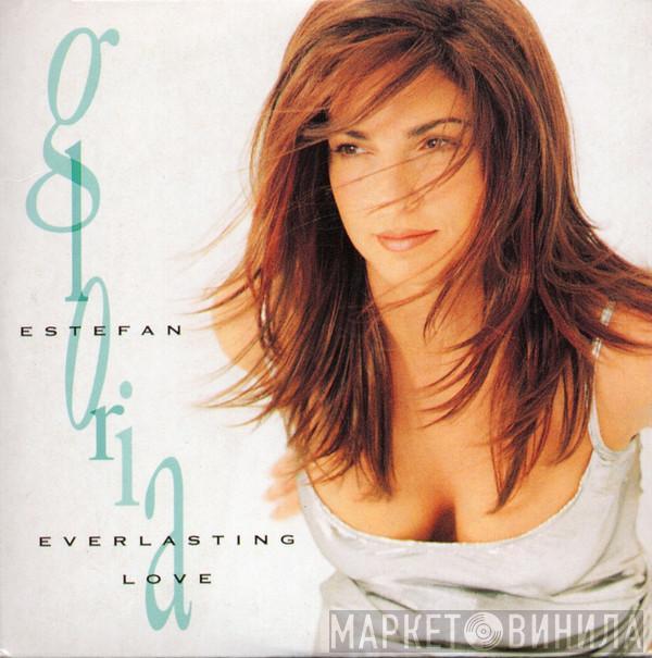  Gloria Estefan  - Everlasting Love