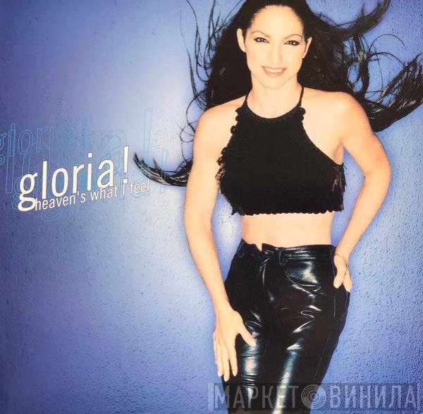  Gloria Estefan  - Heaven's What I Feel