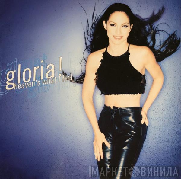 Gloria Estefan  - Heaven's What I Feel