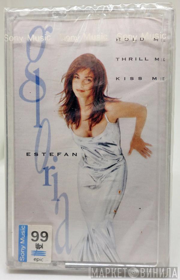  Gloria Estefan  - Hold Me, Thrill Me, Kiss Me