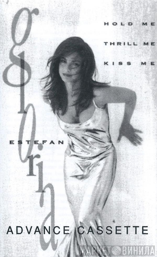  Gloria Estefan  - Hold Me, Thrill Me, Kiss Me
