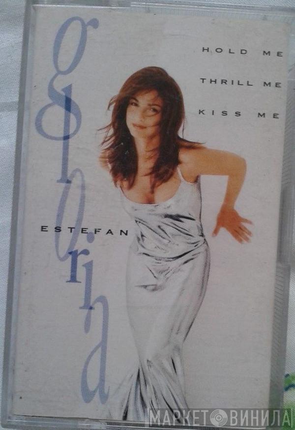  Gloria Estefan  - Hold Me, Thrill Me, Kiss Me