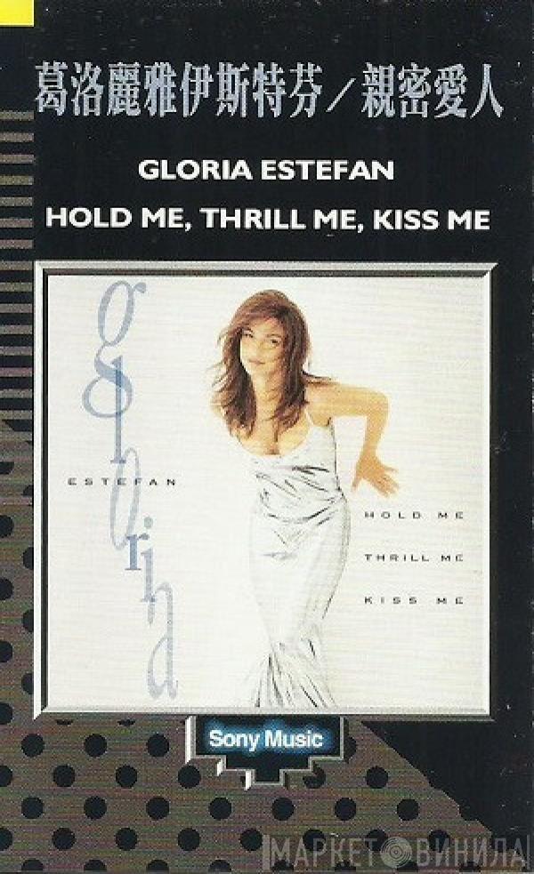  Gloria Estefan  - Hold Me, Thrill Me, Kiss Me