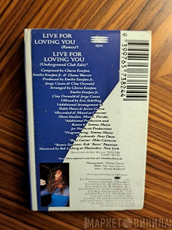  Gloria Estefan  - Live For Loving You