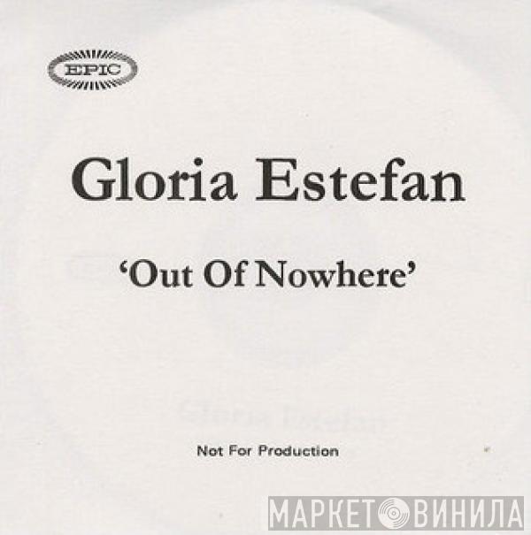  Gloria Estefan  - Out Of Nowhere