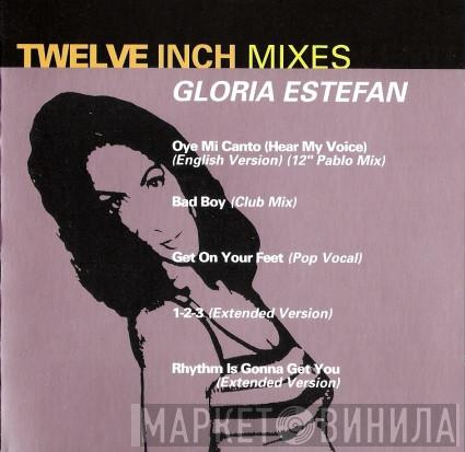 Gloria Estefan - Twelve Inch Mixes