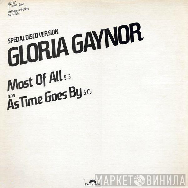  Gloria Gaynor  - Most Of All / As Time Goes By