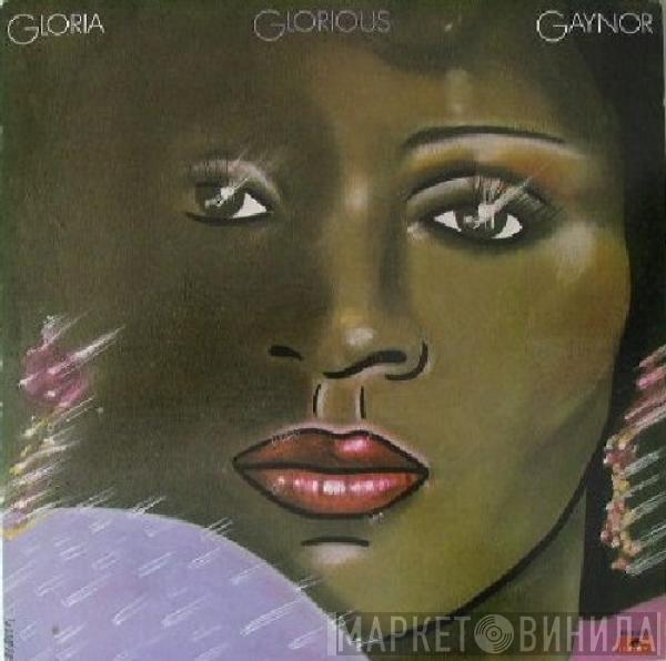 Gloria Gaynor - Glorious