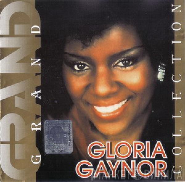 Gloria Gaynor - Grand Collection