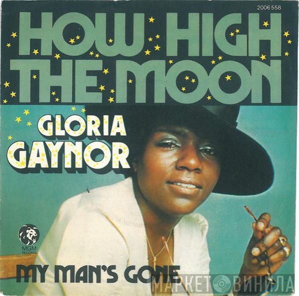  Gloria Gaynor  - How High The Moon