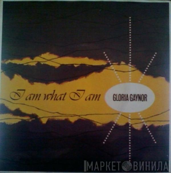  Gloria Gaynor  - I Am What I Am