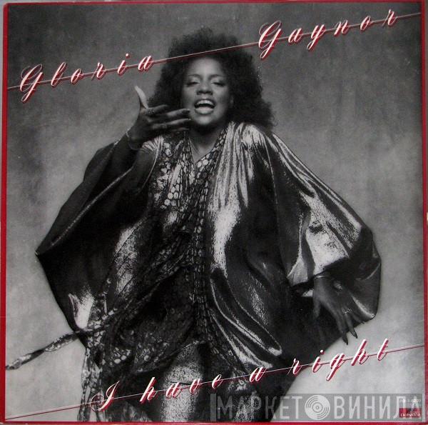 Gloria Gaynor - I Have A Right