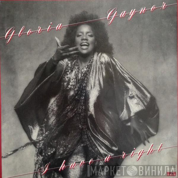  Gloria Gaynor  - I Have A Right