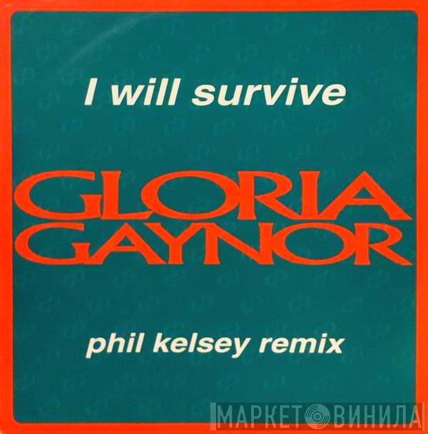 Gloria Gaynor - I Will Survive (Phil Kelsey Remix)