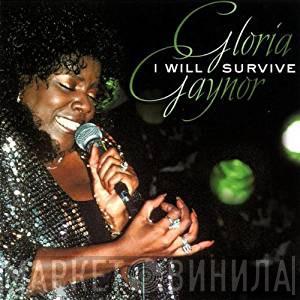 Gloria Gaynor - I Will Survive