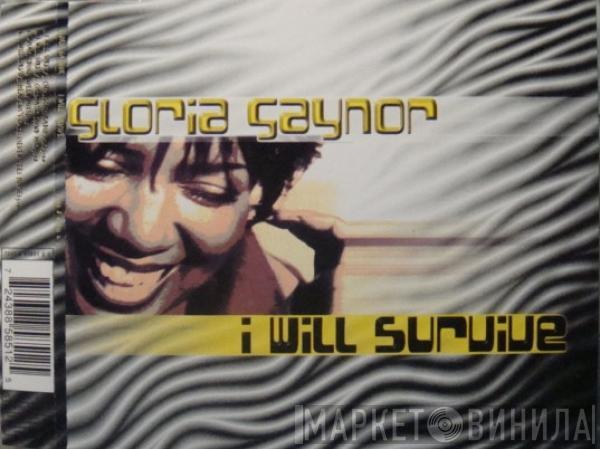  Gloria Gaynor  - I Will Survive
