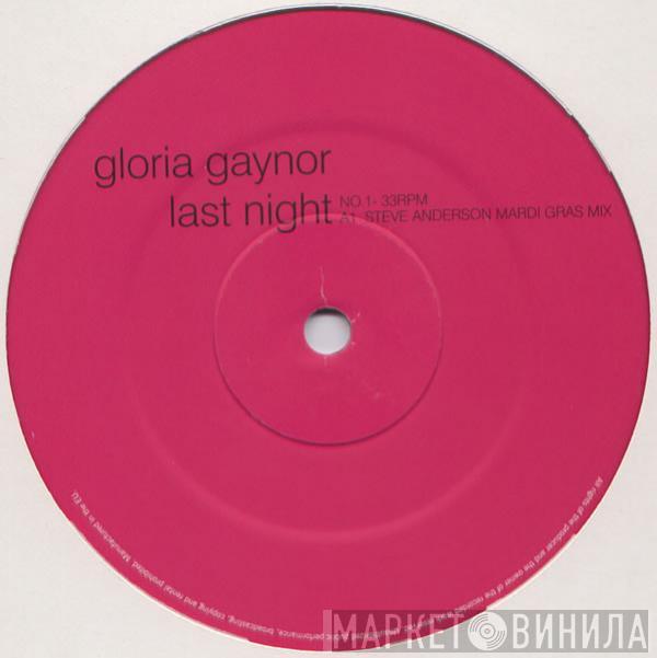 Gloria Gaynor - Last Night
