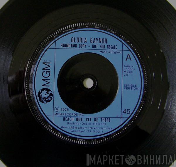 Gloria Gaynor - Reach Out, I'll Be There