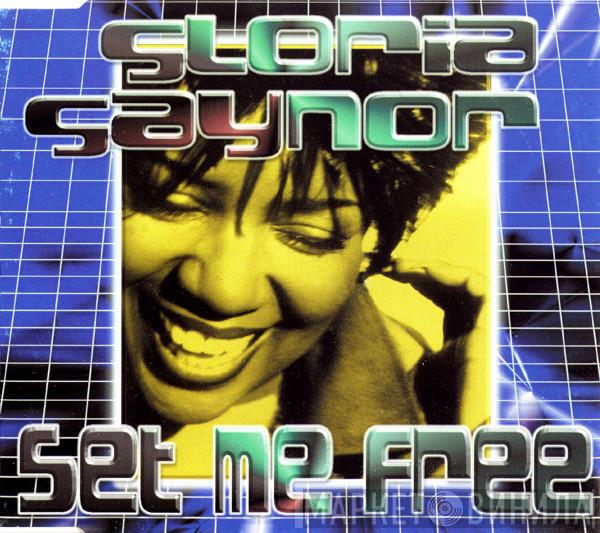  Gloria Gaynor  - Set Me Free