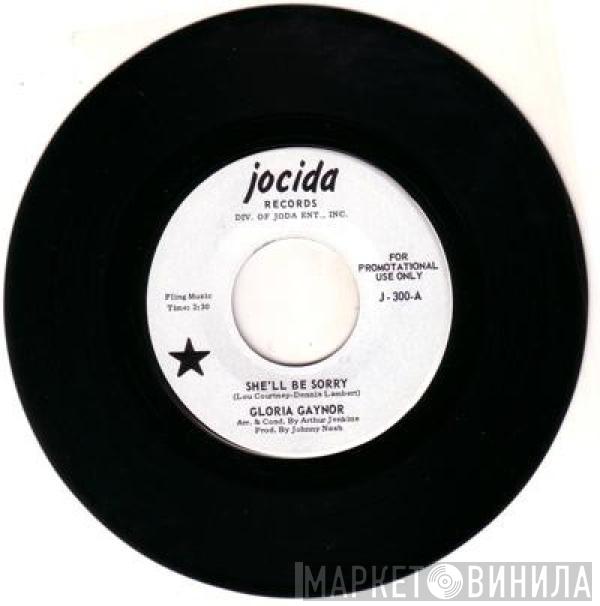 Gloria Gaynor - She'll Be Sorry