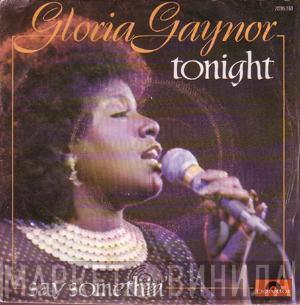  Gloria Gaynor  - Tonight