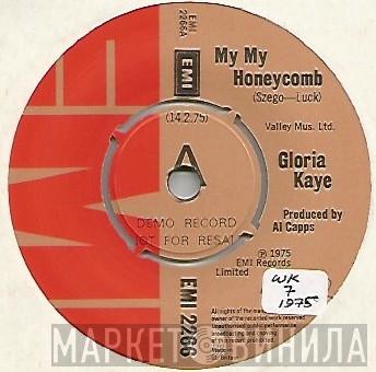 Gloria Kaye - My My Honeycomb