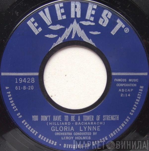  Gloria Lynne  - You Don't Have To Be A Tower Of Strength