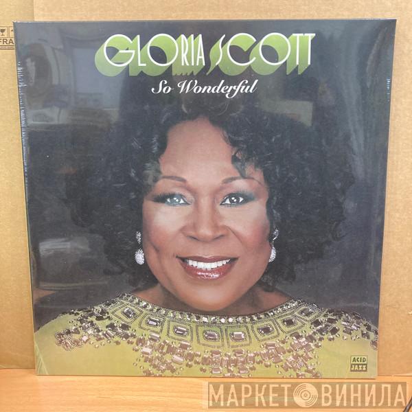 Gloria Scott - So Wonderful
