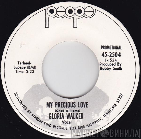 Gloria Walker - My Precious Love / Papa's Got The Wagon