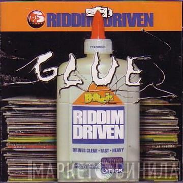  - Glue