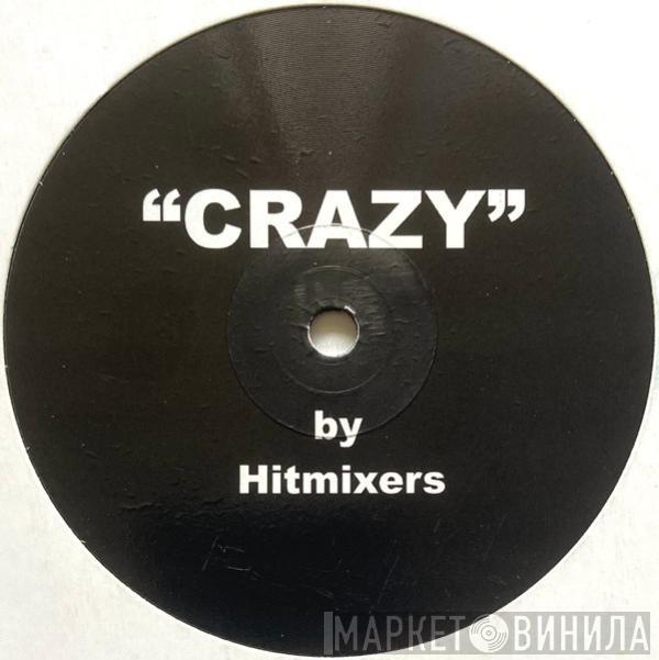  Gnarls Barkley  - Crazy (Hitmixers Remix)