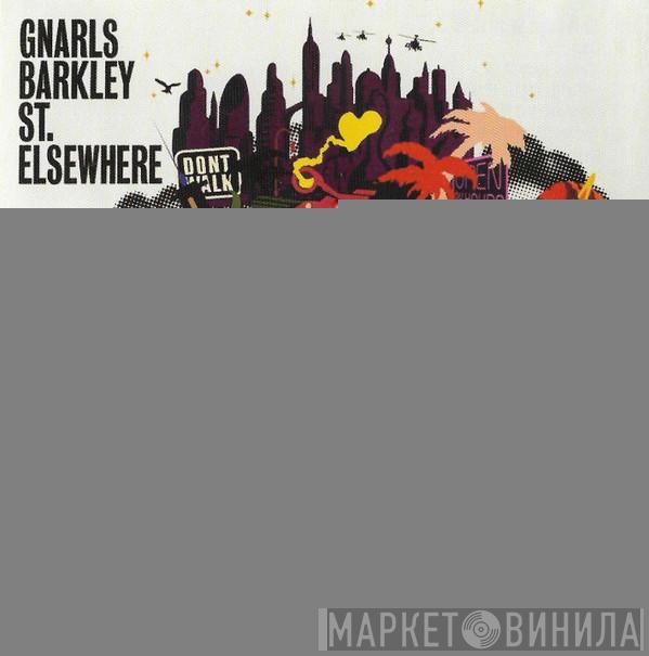  Gnarls Barkley  - St. Elsewhere
