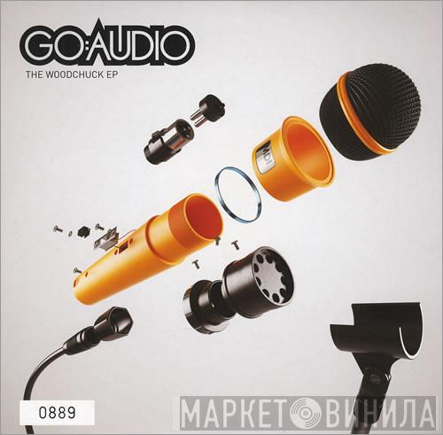 Go:Audio - The Woodchuck EP