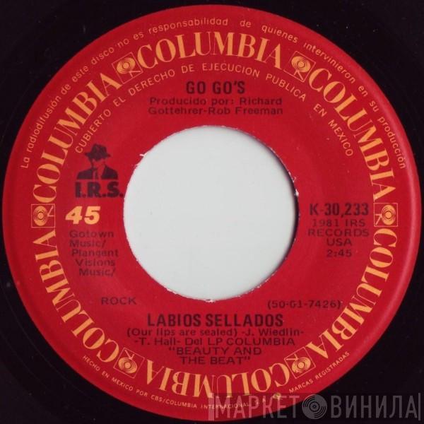  Go-Go's  - Labios Sellados = Our Lips Are Sealed