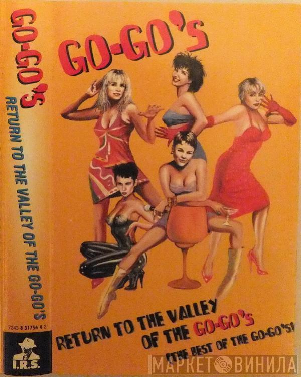  Go-Go's  - Return To The Valley Of The Go-Go's (The Best Of The Go-Go's)