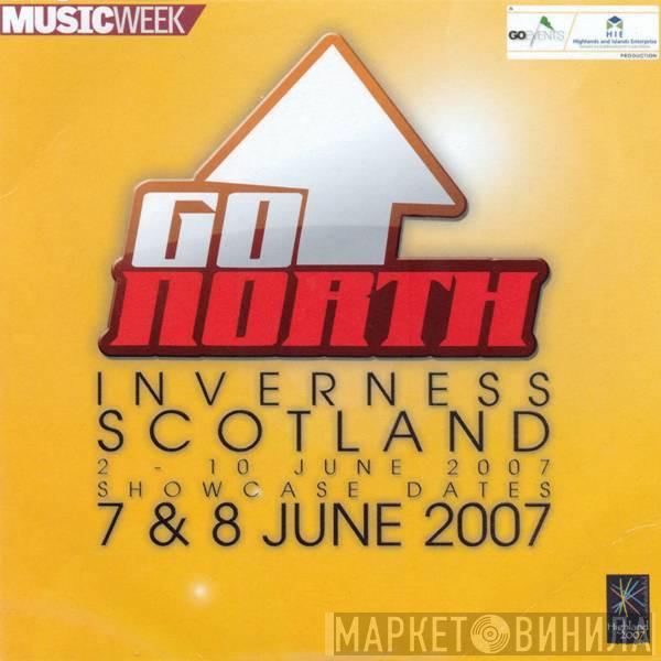  - Go North