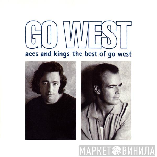 Go West - Aces And Kings The Best Of Go West