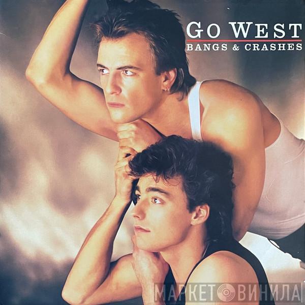  Go West  - Bangs & Crashes