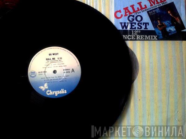  Go West  - Call Me (The Indiscriminate Mix)